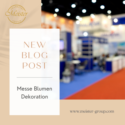 🌸 Messe Blumen Dekoration – Bundesweit beeindruckend auftreten